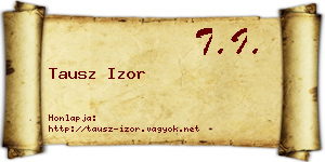 Tausz Izor névjegykártya